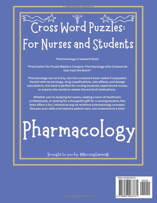Cross Word Puzzles: for Nurses and Students: Pharmacology: A Fun and Engaging Way to Master Medications, Mechanisms, and Nursing Considerations