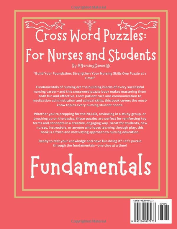 Cross Word Puzzles: For Nurses and Students- Fundamentals: Fundamentals- From A&P to ADPIE: Master the Essentials with Every Puzzle
