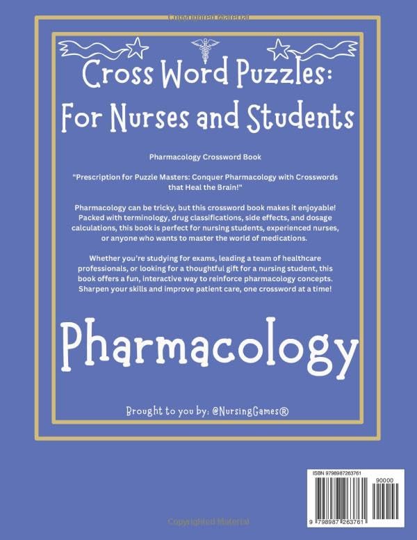 Cross Word Puzzles: for Nurses and Students: Pharmacology: A Fun and Engaging Way to Master Medications, Mechanisms, and Nursing Considerations